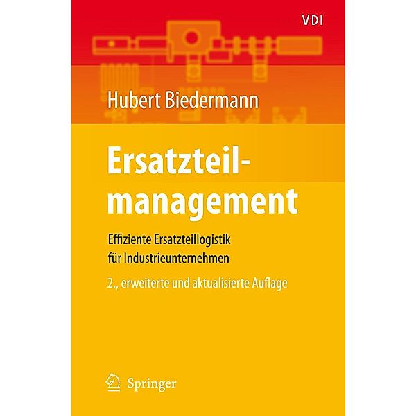 Ersatzteilmanagement / VDI-Buch, Hubert Biedermann