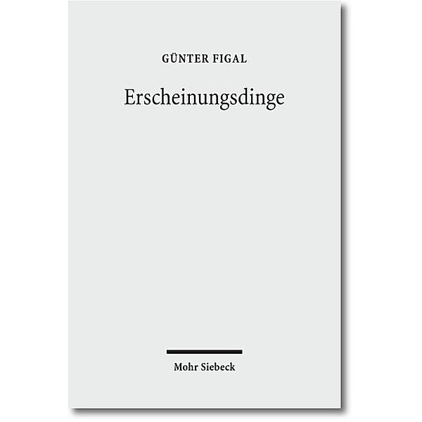 Erscheinungsdinge, Günter Figal