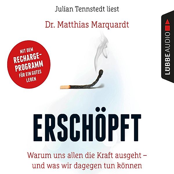 Erschöpft, Dr. Matthias Marquardt