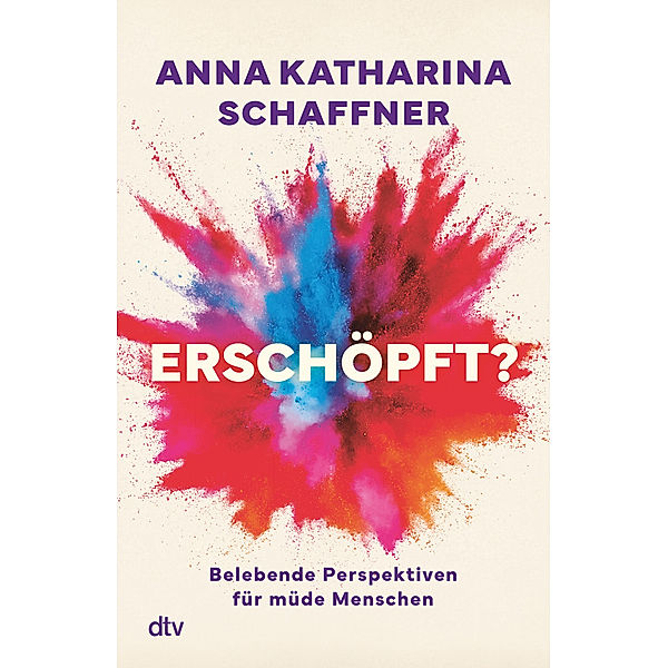 Erschöpft?, Anna Katharina Schaffner