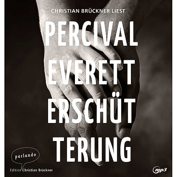 Erschütterung,2 Audio-CD, 2 MP3, Percival Everett