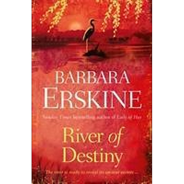 Erskine, B: River Of Destiny, Barbara Erskine