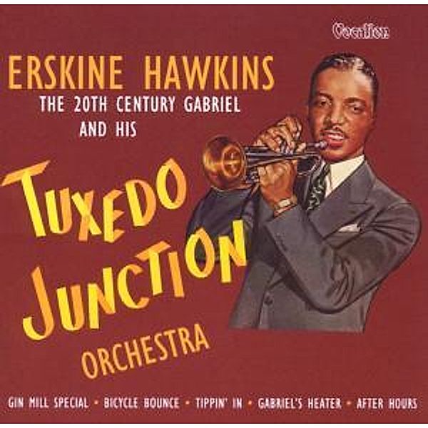 Erskine Hawkins & Tuxedo Junction Orchestra, Erskine Hawkins, Tuxedo Junction Orchestra