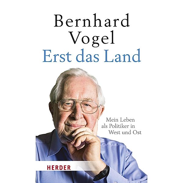 Erst das Land, Bernhard Vogel