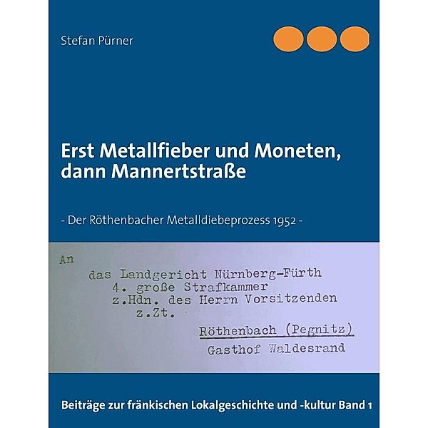 Erst Metallfieber und Moneten, dann Mannertstraße, Stefan Pürner