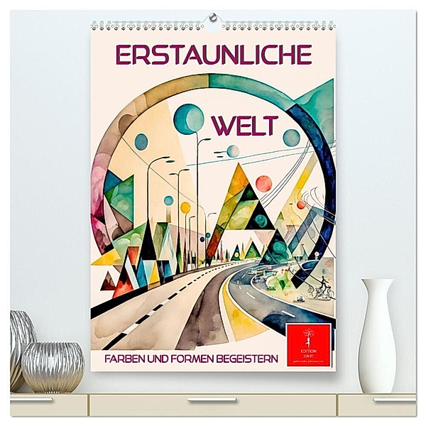 Erstaunliche Welt (hochwertiger Premium Wandkalender 2024 DIN A2 hoch), Kunstdruck in Hochglanz, Peter Roder