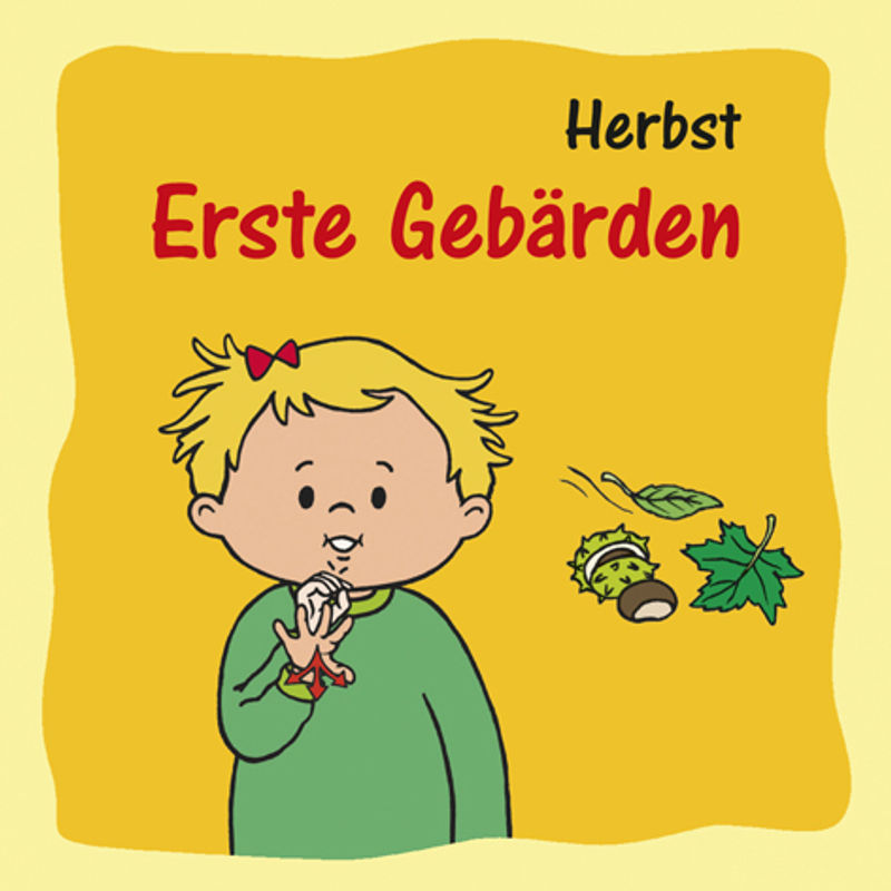 Image of Erste Gebärden - Herbst - Marina Ribeaud, Pappband