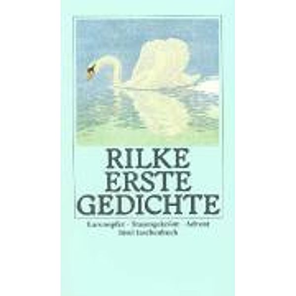 Erste Gedichte, Rainer Maria Rilke