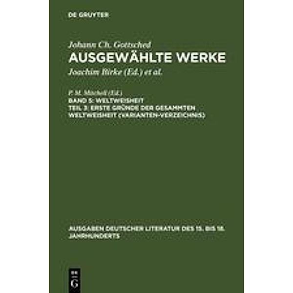 Erste Gründe der gesammten Weltweisheit (Variantenverzeichnis), Johann Christoph Gottsched