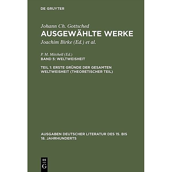 Erste Gründe der gesamten Weltweisheit (Theoretischer Teil), Johann Christoph Gottsched