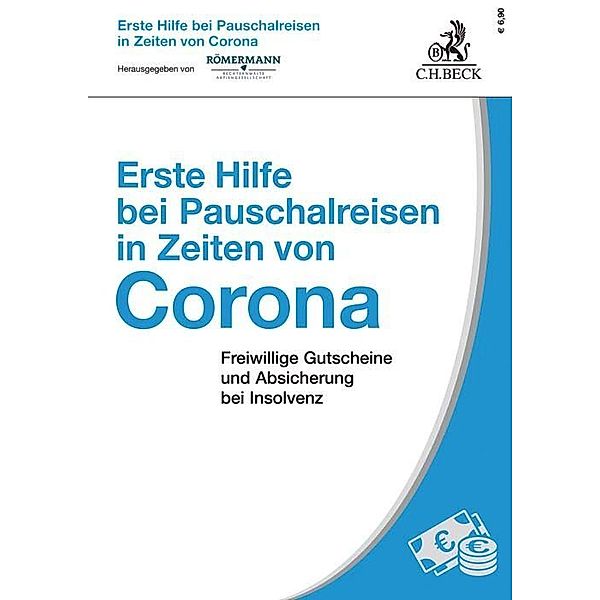 Erste Hilfe bei Pauschalreisen in Zeiten von Corona, Volker Römermann