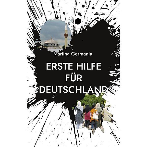 Erste Hilfe für Deutschland, Martina Germania