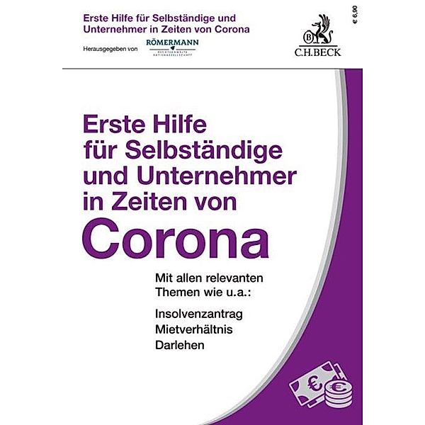 Erste Hilfe für Selbständige und Unternehmer in Zeiten von Corona