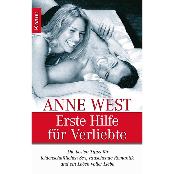 Erste Hilfe für Verliebte, Anne West