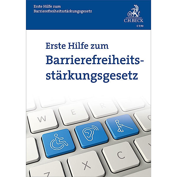 Erste Hilfe zum Barrierefreiheitsstärkungsgesetz, Rolf Schwartmann, Marit Hansen