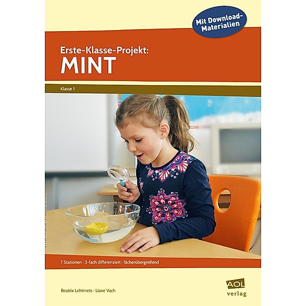 Erste-Klasse-Projekt: MINT, Liane Vach, Beatrix Lehtmets