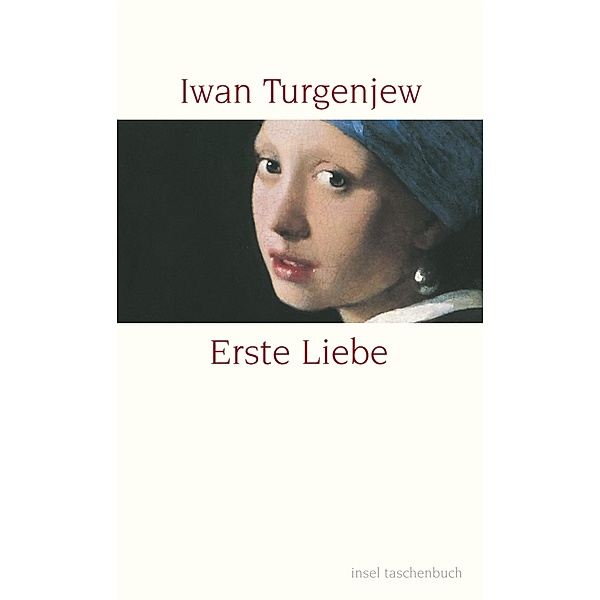 Erste Liebe, Iwan S. Turgenjew