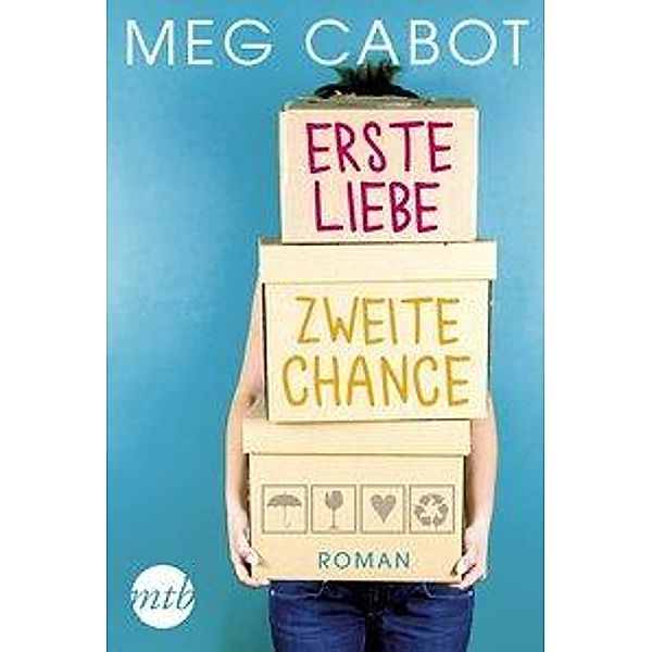 Erste Liebe, zweite Chance / Traummänner und andere Katastophen Bd.4, Meg Cabot