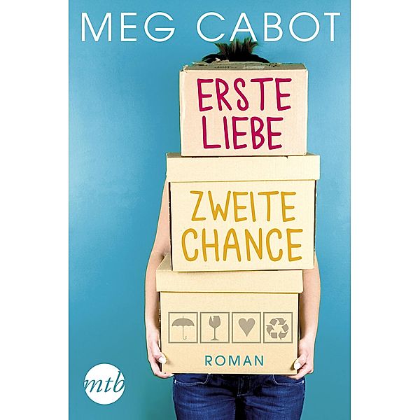 Erste Liebe, zweite Chance / Traummänner und andere Katastophen Bd.4, Meg Cabot