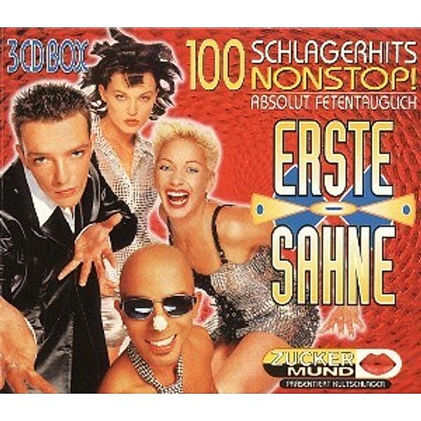 ERSTE SAHNE-100 SCHLAGERHITS NONSTOP !, Zuckermund