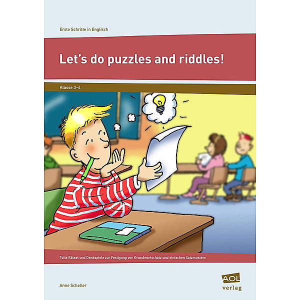 Erste Schritte in Englisch / Let's do puzzles and riddles!, Anne Scheller