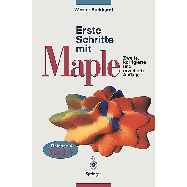 Erste Schritte mit Maple, Werner Burkhardt