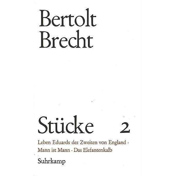 Erste Stücke.Tl.2, Bertolt Brecht