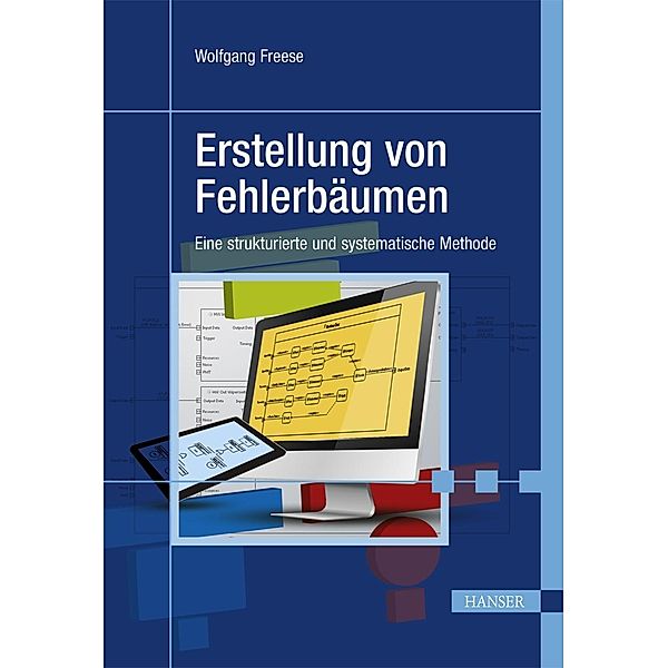 Erstellung von Fehlerbäumen, Wolfgang Freese