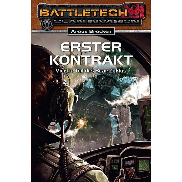 Erster Kontrakt / BattleTech Bd.22, Arous Brocken
