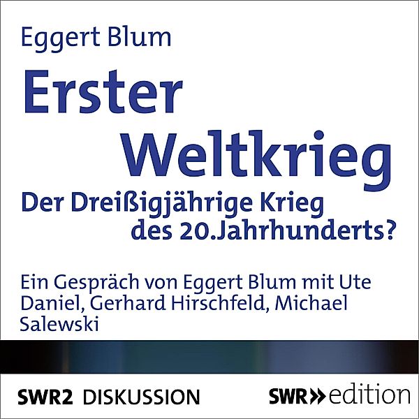 Erster Weltkrieg, Eggert Blum