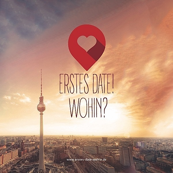 Erstes Date! Wohin?, Eric Hegmann, epubli &amp; PARSHIP