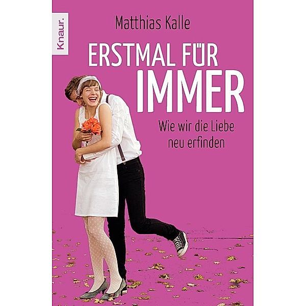 Erstmal für immer, Matthias Kalle