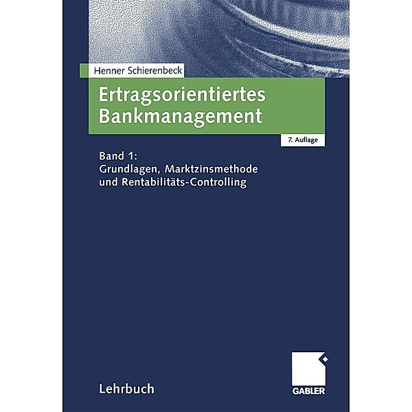 Ertragsorientiertes Bankmanagement, Henner Schierenbeck