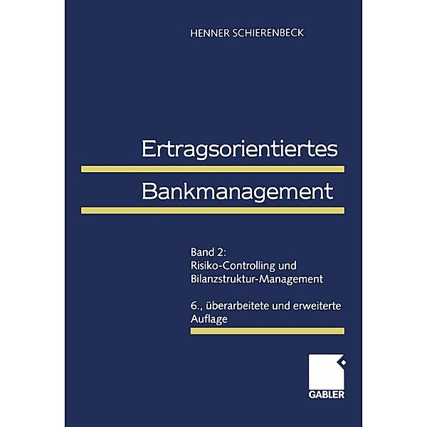 Ertragsorientiertes Bankmanagement, Henner Schierenbeck