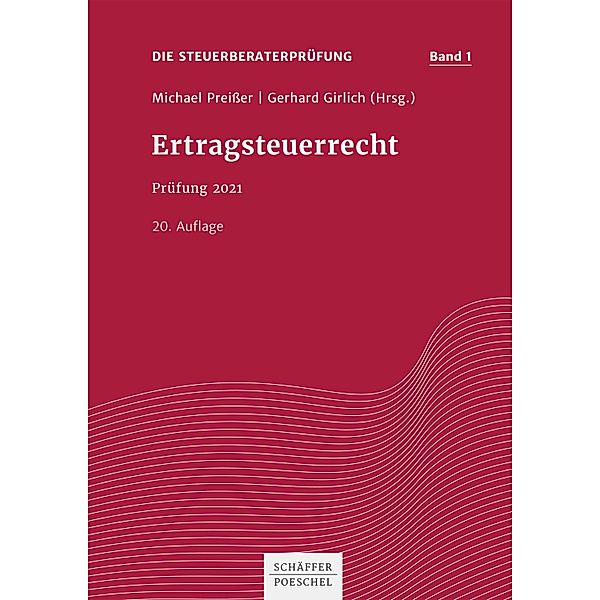 Ertragsteuerrecht / Steuerberatungsprüfung Bd.1