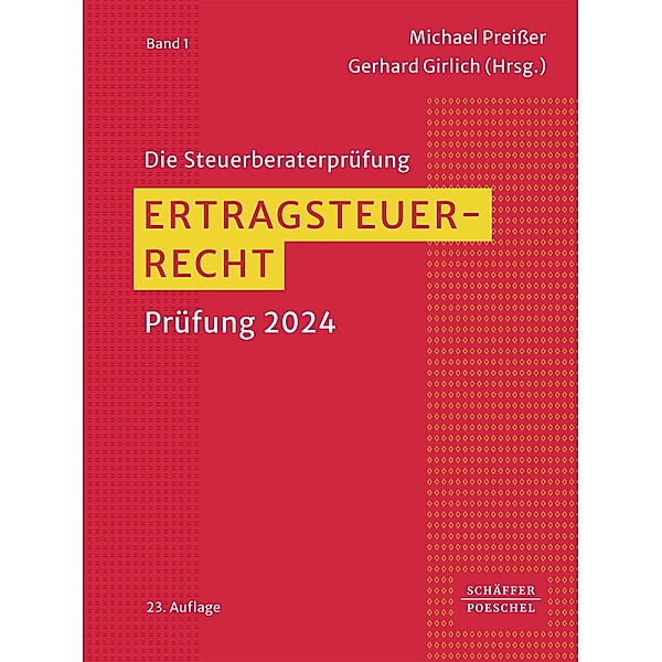 Ertragsteuerrecht / Steuerberatungsprüfung Bd.1