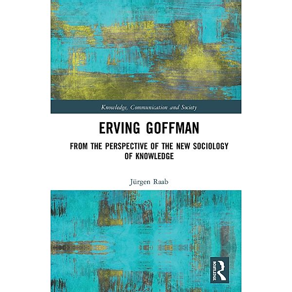 Erving Goffman, Jürgen Raab