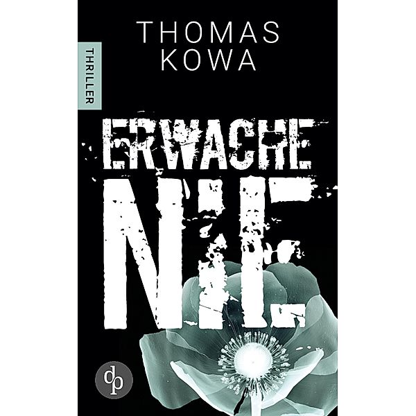 Erwache nie, Thomas Kowa