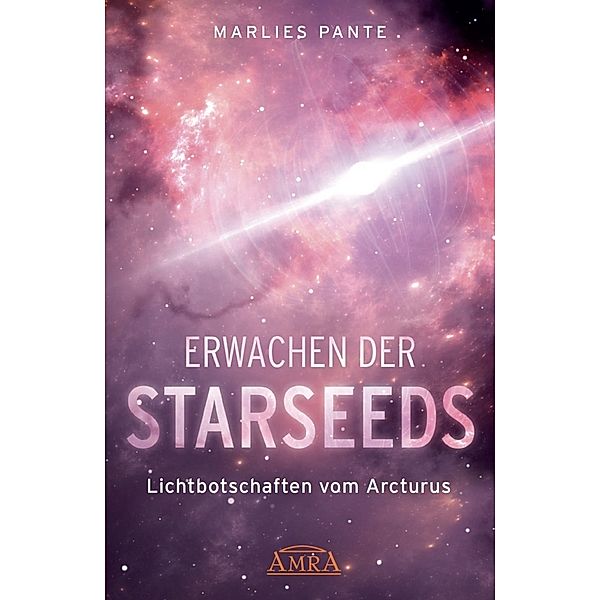 ERWACHEN DER STARSEEDS, Marlies Pante