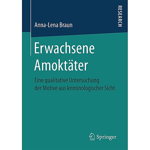 Erwachsene Amoktäter, Anna-Lena Braun