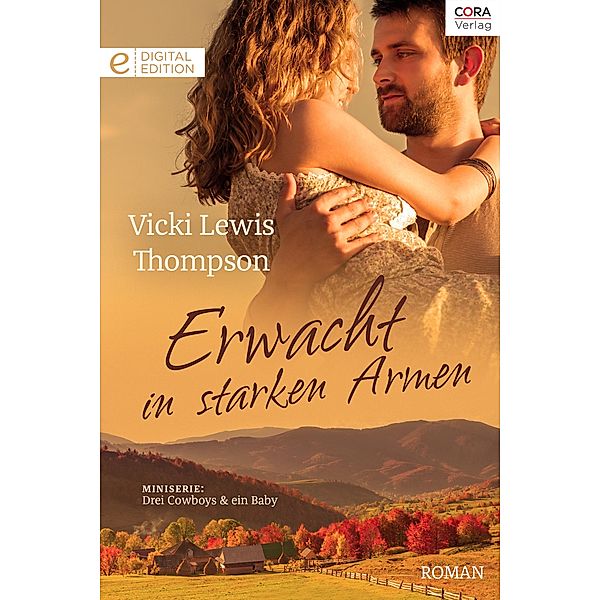 Erwacht in starken Armen, Vicki Lewis Thompson