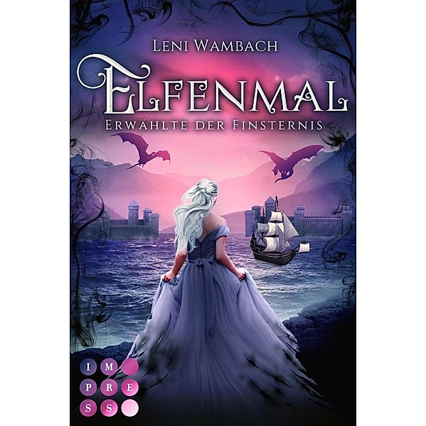 Erwählte der Finsternis / Elfenmal Bd.3, Leni Wambach