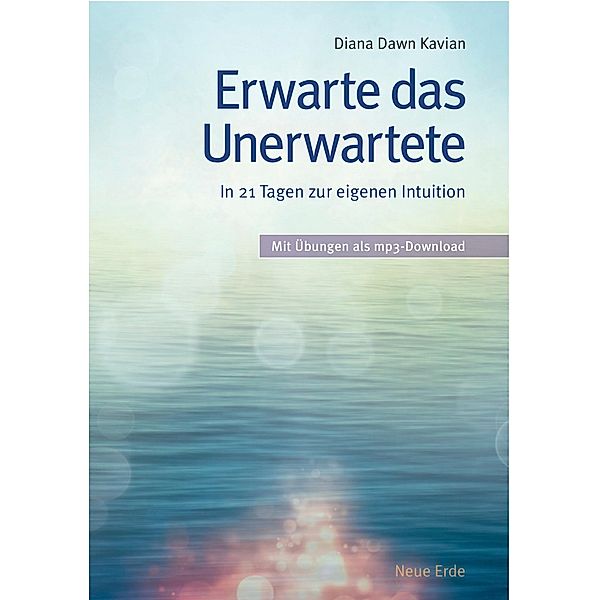 Erwarte das Unerwartete, Diana Dawn Kavian