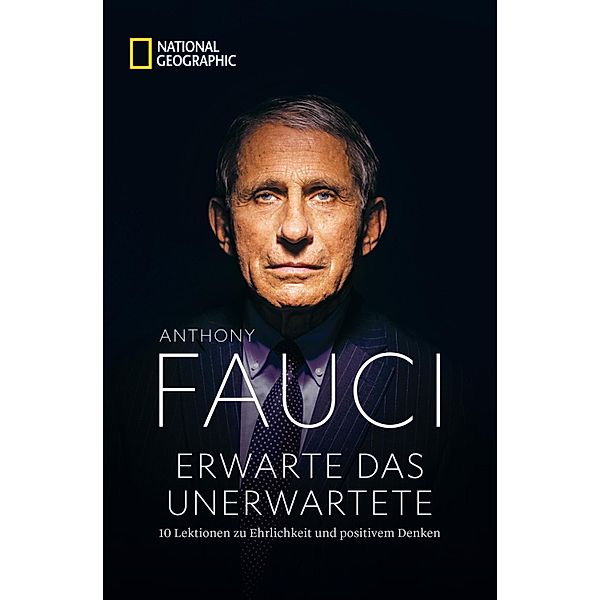 Erwarte das Unerwartete, Anthony Fauci