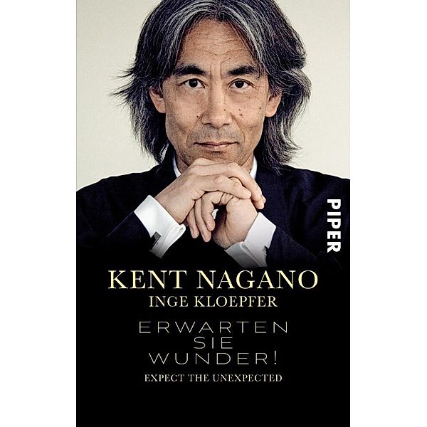 Erwarten Sie Wunder!, Kent Nagano, Inge Kloepfer