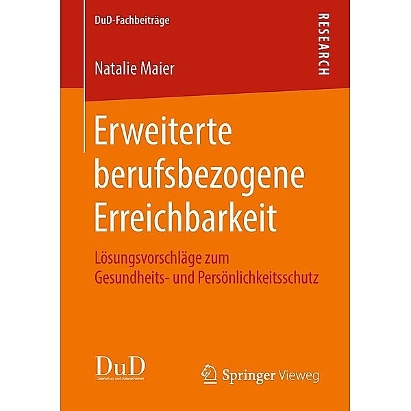 Erweiterte berufsbezogene Erreichbarkeit / DuD-Fachbeiträge, Natalie Maier