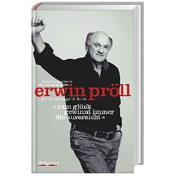 Erwin Pröll, Profil eines Politikers, Helmut A. Gansterer, Christiane Scholler