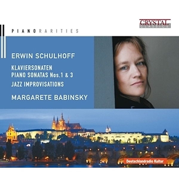 Erwin Schulhoff-Klaviersonaten 1 & 3, Margarete Babinsky