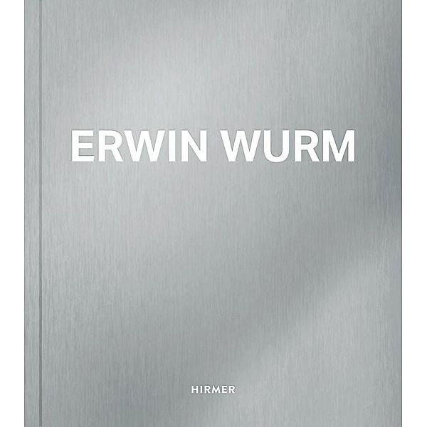 Erwin Wurm