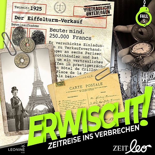 Erwischt! Zeitreise ins Verbrechen - 5 - Folge 05: Der Eiffelturm-Verkauf, Wolfgang Adenberg